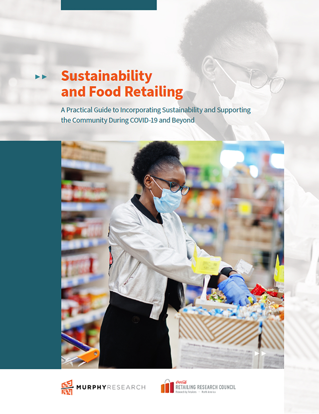 Sustainability and Food Retailing: A Practical Guide to Incorporating Sustainability and Supporting the Community During COVID-19 and Beyond